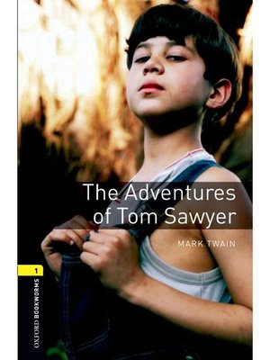 cover image of The Adventures of Tom Sawyer  (Oxford Bookworms Series Stage 1)